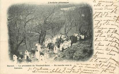 .CPA  FRANCE 07 "Burzet, Procession du Vendredi Saint, en marche vers le Calvaire"