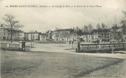 .CPA  FRANCE 07 "Bourg St Andéol, Le champ de mars et la statue de la Dona Vierna"