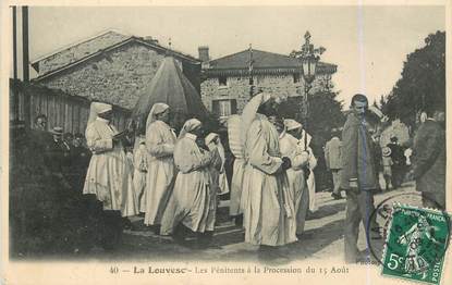 .CPA  FRANCE 07 "La Louvesc, Les pénitents à la procession du 15 août"