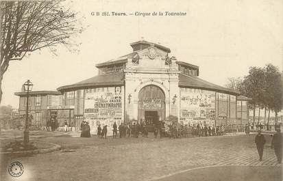 .CPA  FRANCE 37 " Tours, Cirque de la Tourraine"/CIRQUE/CINEMA