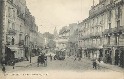 .CPA FRANCE 41 " Blois, La Rue Porte Côté"/TRAM