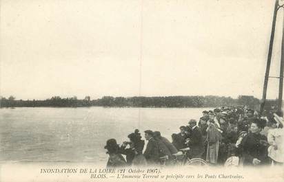 .CPA FRANCE 41 " Blois, Crue de la Loire 21 octobre 1907, Immense torrent vers les Ponts Chartrainsl"/INONDATIONS