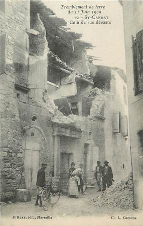 CPA FRANCE 13 "Saint Cannat, coin de rue dévastée, tremblement de terre du 11 juin 1909"