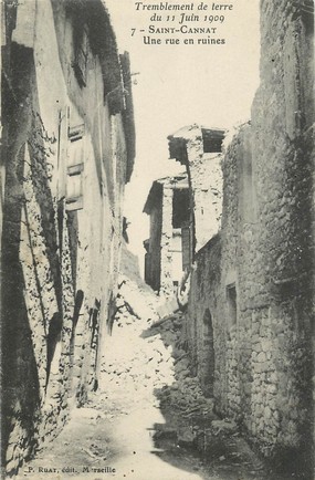 CPA FRANCE 13 "Saint Cannat, une rue en ruine, tremblement de terre du 11 juin 1909"