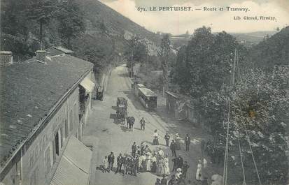 .CPA  FRANCE 42  "  Le Pertuiset, Route et Tramway"