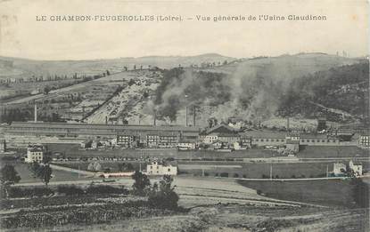 .CPA FRANCE 42 "Le Chambon Feugerolles, Vue générale de l'Usine Claudinon"