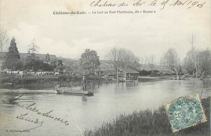 .CPA FRANCE 72 "Château du Loir, Le Loir au Port Martineau"