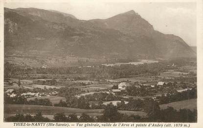 .CPA  FRANCE 74 " Thiez le Nanty, Vue généale, vallée de l'Arve et Pointe d'Andey"