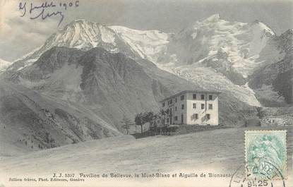 .CPA  FRANCE 74 " Pavillon de Bellevue, le Mont Blanc et Aiguille de Bionassay"