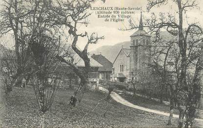 .CPA  FRANCE 74 "Leschaux, Entrée du village, église"