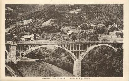 .CPA  FRANCE 74 "Faverges, Pont de Seythenex"