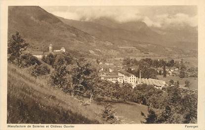 .CPA  FRANCE 74 "Faverges, Manufacture de  soieries et Château Ouvrier"