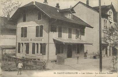 .CPA FRANCE 74 "Saint Gingolph La douane Suisse"