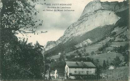 .CPA FRANCE 74 "Le Petit Bornand, Rochers de Leschaux et Hôtel du Mont Jallouvre"