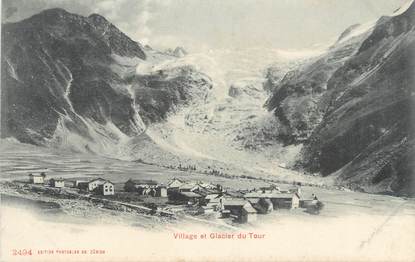 .CPA FRANCE 74 "Le Tour, Village et glacier " 