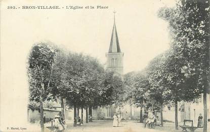 .CPA FRANCE 69 " Bron village, L'église et la place"