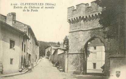 .CPA  FRANCE 69 " Claveisolles,  Entrée du château et montée de la Poste"