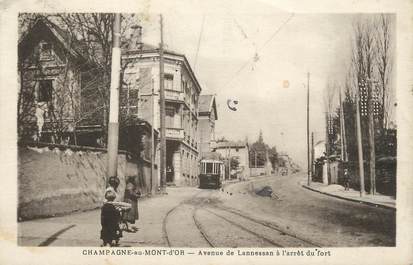  .CPA FRANCE 69 "Champagne au Mont d'Or, Avenue de Lannessan à l'arrêt du fort"/ TRAM