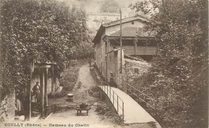  .CPA FRANCE 69 "Ecully, Hameau du Chalin"