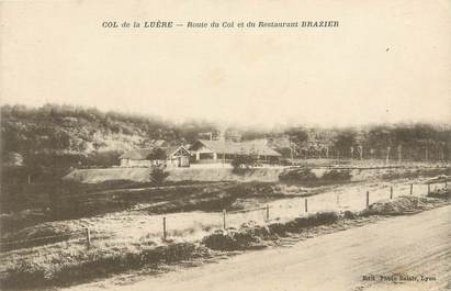 .CPA FRANCE 69 "Col de la Luère, Route du col et du restaurant Brazier"