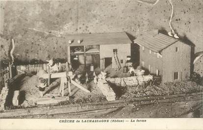 .CPA  FRANCE 69 "Lachassagne, Crèche, la ferme"