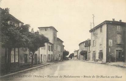 .CPA  FRANCE 69 " Messimy, Hameau de Malataverne, route de St Martin en Haut"