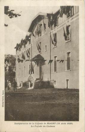 .CPA  FRANCE 69 " Magny, Inauguration de la colonie le 11 août 1929, la façade du château"