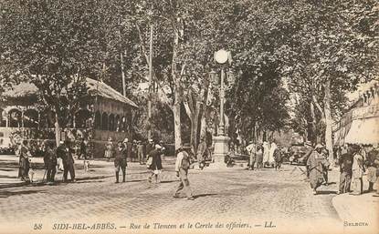 CPA ALGERIE "Sidi Bel Abbès, Rue de Tlemcen et le cercle des officiers"