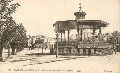 CPA ALGERIE "Sidi Bel Abbès, le Kiosque de Musique et le Théâtre"
