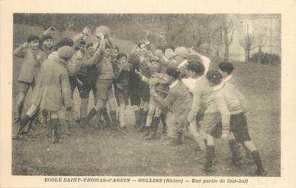 .CPA FRANCE 69 " Oullins, Ecole St Thomas d'Aquin, une partie de football"