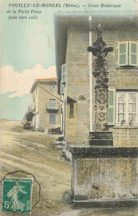 .CPA FRANCE 69 " Pouilly le Monial, Croix historique de la petite place"