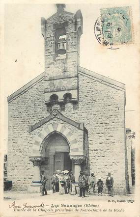 .CPA  FRANCE 69 "Les Sauvages, Entrée de la chapelle Notre Dame de la Roche"