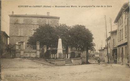 .CPA  FRANCE 69 "Soucieu en Jarret, Monument aux morts, le presbytère et rue de la gare"