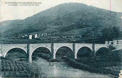 .CPA   FRANCE 34  "St Etienne d'Albagnan, La vallée, le pont sur le Jaur"