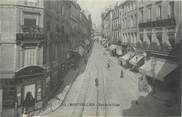 34 Herault .CPA  FRANCE 34 " Montpellier, Rue de la Loge"