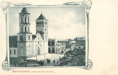 CPA COLOMBIE "Barranquilla, Place Saint Nicolas"