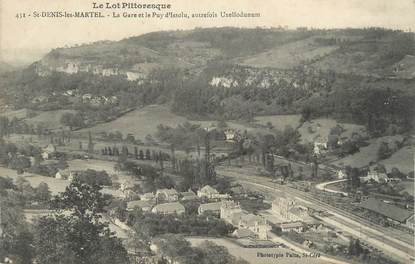 .CPA  FRANCE 46 "St Denis les Martel, La gare et le Puy d'Issolu"