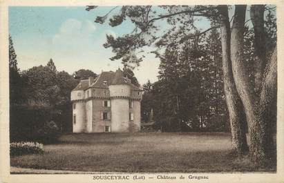.CPA  FRANCE 46 " Sousceyrac, Château de Grugnac"