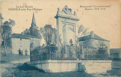 .CPA FRANCE 46 "Grézels,, Le monument commémoratif de la Guerre 14-18"'