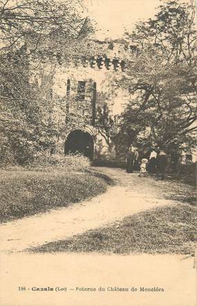 .CPA FRANCE 46 "Cazals, Poterne du château de Moncléra"