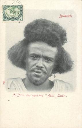 CPA DJIBOUTI "Coiffure des Guerriers Beni Amer"