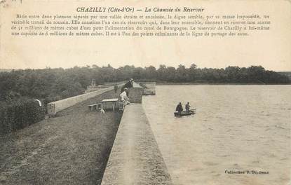 .CPA  FRANCE 21 "Chazilly, La chaussée du réservoir"