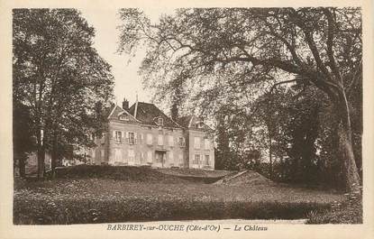 .CPA  FRANCE 21 "Barbirey sur Ouche, Le château"