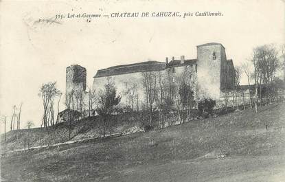 .CPA  FRANCE  47 " Cahuzac, le Château"