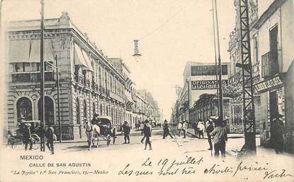 CPA MEXIQUE "Mexico, calle de San Augustin"
