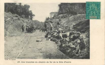   CPA COTE D'IVOIRE "Tranchée de chemin de fer"