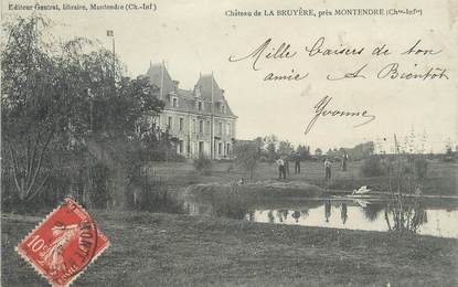 .CPA  FRANCE 17 " Montendre, Château de La Bruyère"