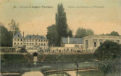 CPA FRANCE 77 "Environs de Lagny, chateau des Fontaines et l'Orangerie"