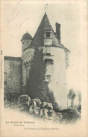 .CPA  FRANCE 85 "Le Poiré Velluire, Le Château du Chastelier-Barlot"