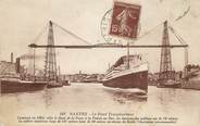 44 Loire Atlantique CPA FRANCE 44 "Nantes, le Pont transbordeur"